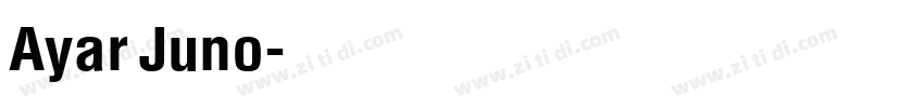Ayar Juno字体转换